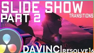 3D Slideshow Transitions In Davinci Resolve 16