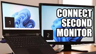 Connect a 2nd Monitor to Laptop on Windows 10/11