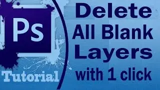 Delete All Blank Layers With One Click In Adobe Photoshop