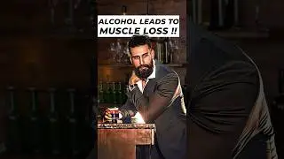 How Alcohol Effects Muscle Gain & Fat Loss ?