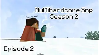 The New Bank Owner - Multihardcore Season 2 - Episode 2