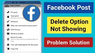 Facebook Post Delete Option Not Showing Problem Solution.How to fix Facebook post delete option Bug