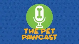 The Pet Pawcast - Spay and neutering