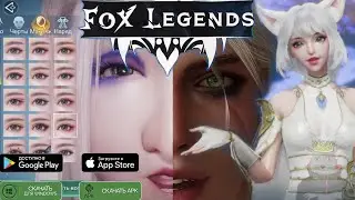 Fox Legends (2022) Новая MMORPG на русском Создаём Ведьмачку Цири
