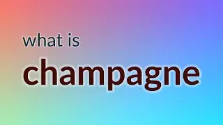 Champagne - 12 English Vocabulary Flashcards