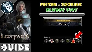 Bloody Fist Location in Lost Ark | Feiton Cooking Locations Guide