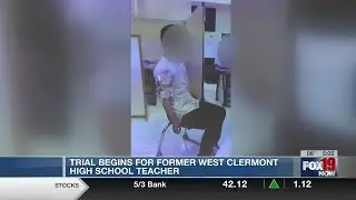 Trial begins for former West Clermont High School teacher