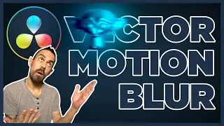 Fusion Vector Motion Blur Tutorial