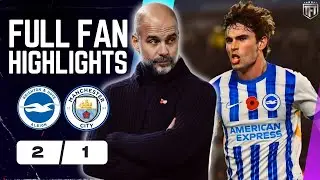 CITY BOTTLE IT & LOSE AGAIN! Brighton 2-1 Manchester City Highlights