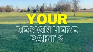 YOURE THE DESIGNER | DIY Landscape Design | Part 2