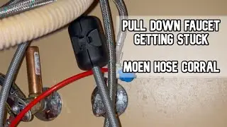 how to fix pull down faucet getting stuck | How to use Moen hose corral #moen #faucet