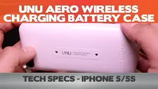 iPhone Battery Cases - UNU Aero Wireless Charging Battery Case -  Technical Specifications