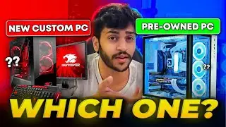 Pre owned VS New Build | Detailed Explanation | For Gaming And Editing 🔥🔥