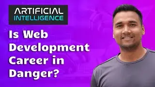 Will AI Replace Web Developers or Software Engineers? | Is AI Killing Web Development?