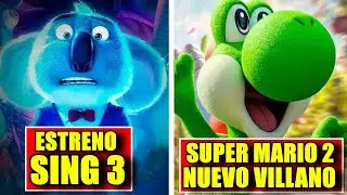 SING 3 EN 2025, SUPER MARIO 2 NUEVO VILLANO, JUMANJI 3