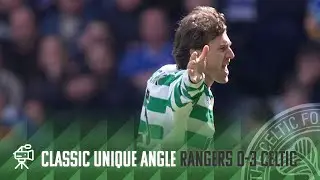 Celtic TV Classic Unique Angle | Rangers 0-3 Celtic | Lubo & Larsson seal the win!