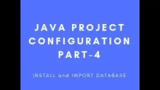 Java web project configuration 4  Install MYSQL and Import Database