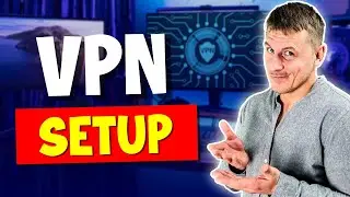 How to Setup a VPN in Minutes!