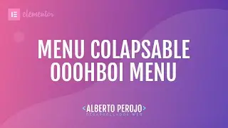 Ooohboi Smarter Menu - Menú colapsable inteligente para Elementor