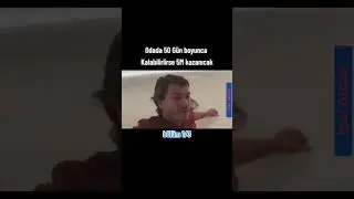 Odada 50 Gün Boyunca Kalırlarsa 50M Kazanacaklar
