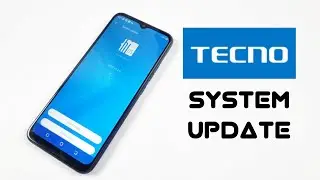 Tecno Spark 6 Go 2021 New HiOS System Update 2022