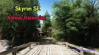 Skyrim SE: Nolvus Ascension🔔Прохождение #1🔔