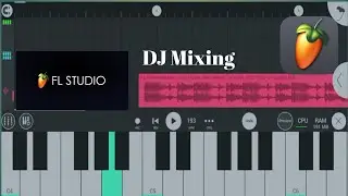 FL Studio Mobile | DJ Mixing | EDM | Tutorial #flstudiomobile #djsongs