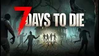 7 Days To Die : first impression about the game
