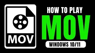 How to Play Mov Files on Windows 11/10
