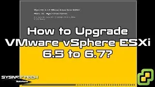 How to Upgrade VMware vSphere Hypervisor to the Version 6.7, 7.0, or 8.0 | Step-by-Step Tutorial 💻