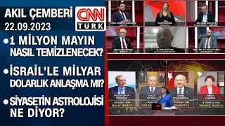 İsrail ile milyar dolarlık anlaşma mı? Siyasetin astrolojisi ne diyor? - Akıl Çemberi 22.09.2023