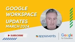 Google Workspace Updates - March 2024