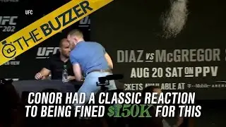 Conor McGregor had a classic response to being fined $150K | @TheBuzzer | FOX SPORTS