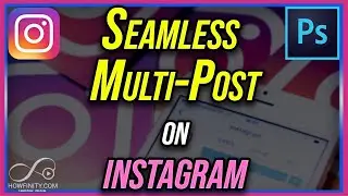 How to Create Seamless Multi-Image Post on Instagram