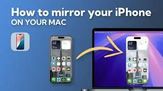 Mirror your iPhone on your Mac!