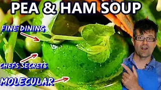 Pea & Ham Soup | Think & Cook like a Michelin Star Chef