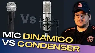 MICROFONE CONDENSADOR OU DINÂMICO PARA GRAVAR VOZ?