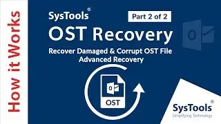 Extract Data from Damaged OST File | Verified Solution to Make Damaged OST File Accessible