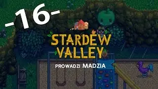 Stardew Valley #16 - "Mamy to!"