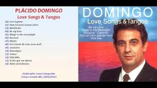 Plácido Domingo - Love Songs & Tangos