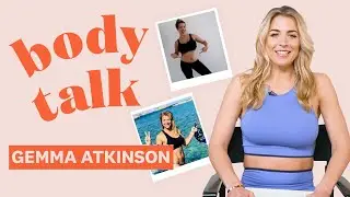 Gemma Atkinson on Her Relationship With Her Body Over The Years | Women's Health UK