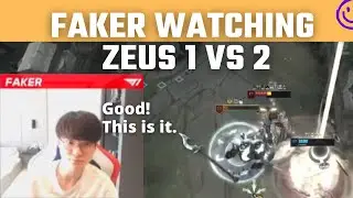 Faker watching Zeus 1vs2: 