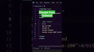 Escape from TailwindCSS