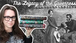 The Legacy of The Gothic Governess (+5 Book Recs)