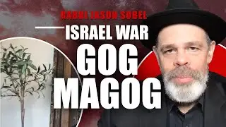 Gog and Magog Alignment: The Prophetic Significance of Current Events | Rabbi Jason Sobel