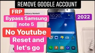 Remove google account from Samsung note 5 FRP Unlock calaxy note 5 