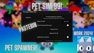 Pet Simulator 99! Script  | PASTEBIN!!! |