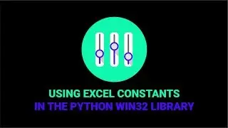 Using Excel Constants In The Python Win32 Library