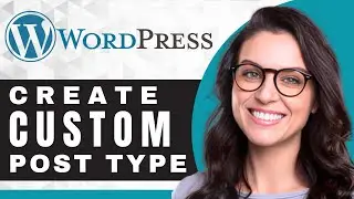 How to Create and Display WordPress Custom Post Types | WordPress For Beginners