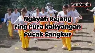Ngayah Tari Rejang// Pura pucak bukit sangkur